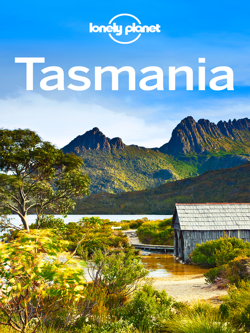 Title details for Lonely Planet Tasmania by Lonely Planet - Available